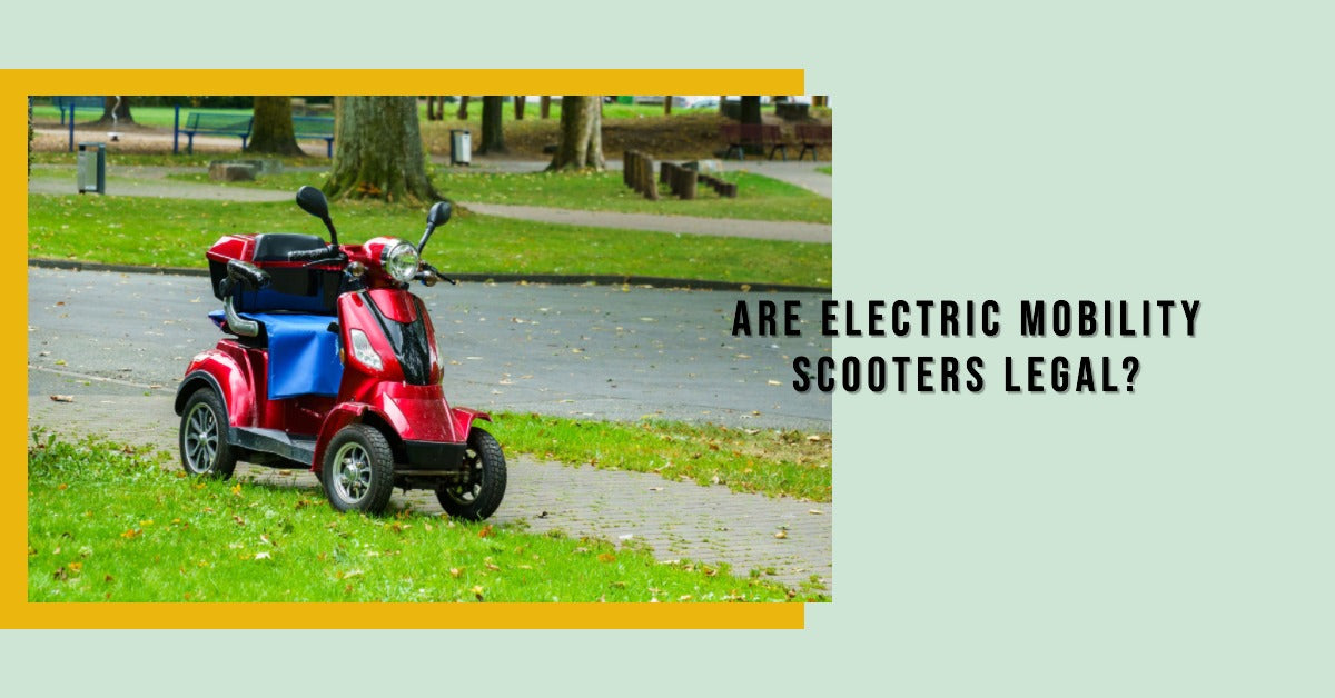 Are Electric Mobility Scooters Legal? — Mobility Nest