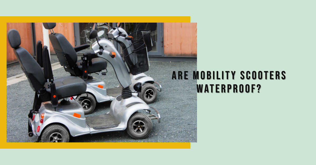 Are Mobility Scooters Waterproof? Exploring Durability Factors