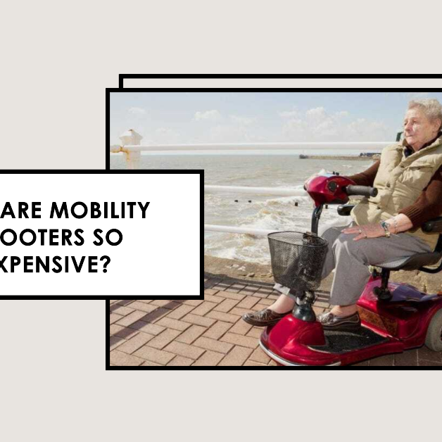 Why Are Mobility Scooters So Expensive?