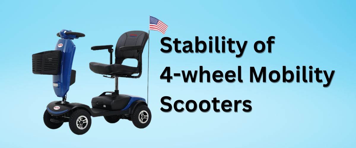 Stability of 4-Wheel Mobility Scooters